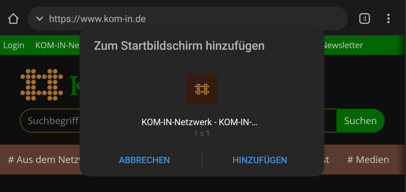 Screenshot: Im Hintergrund die Webseite des KOM-IN-Netzwerk, im Vordergrund der Speicherndialog "Zum Startbildschirm hinzufügen"